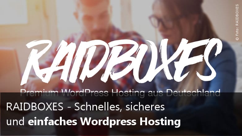 RAIDBOXES - Schnelles, Einfaches Und Sicheres Wordpress Hosting