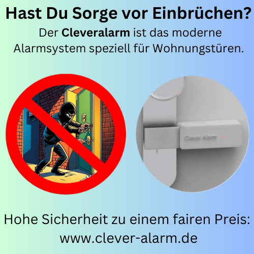 Cleveralarm Der innovative Schutz gegen Einbrecher aus Berlin