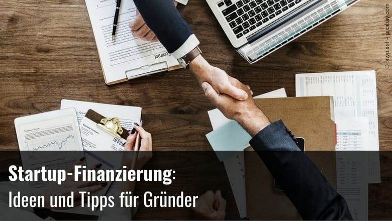 Startup-Finanzierung: Ideen Und Tipps Für Gründer - MeinStartup.com